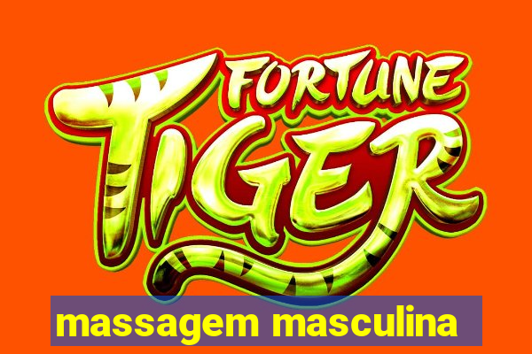 massagem masculina